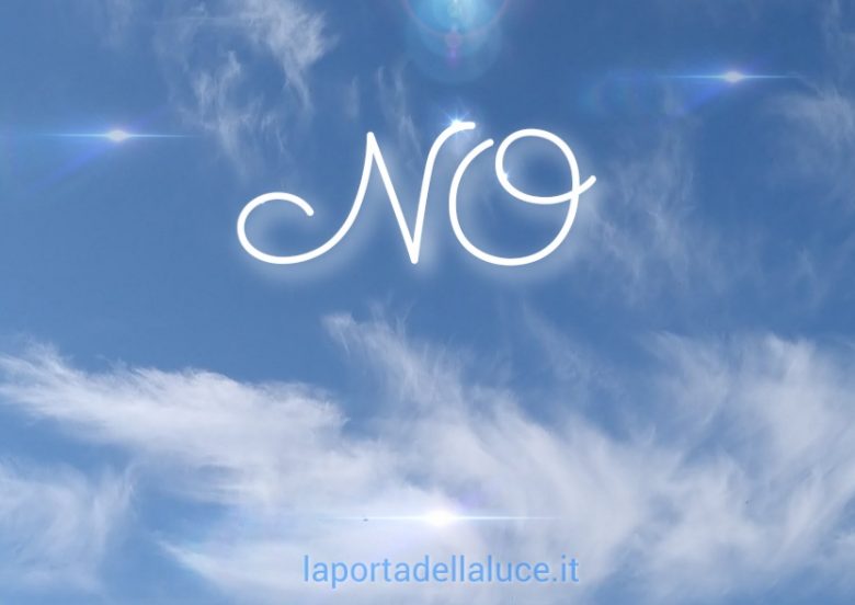 Saper dire "no" - Channeling (channeling,dire di no,no,canalizzazione,confine,aiuto) La Porta della Luce